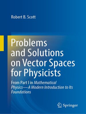 cover image of Problems and Solutions on Vector Spaces for Physicists